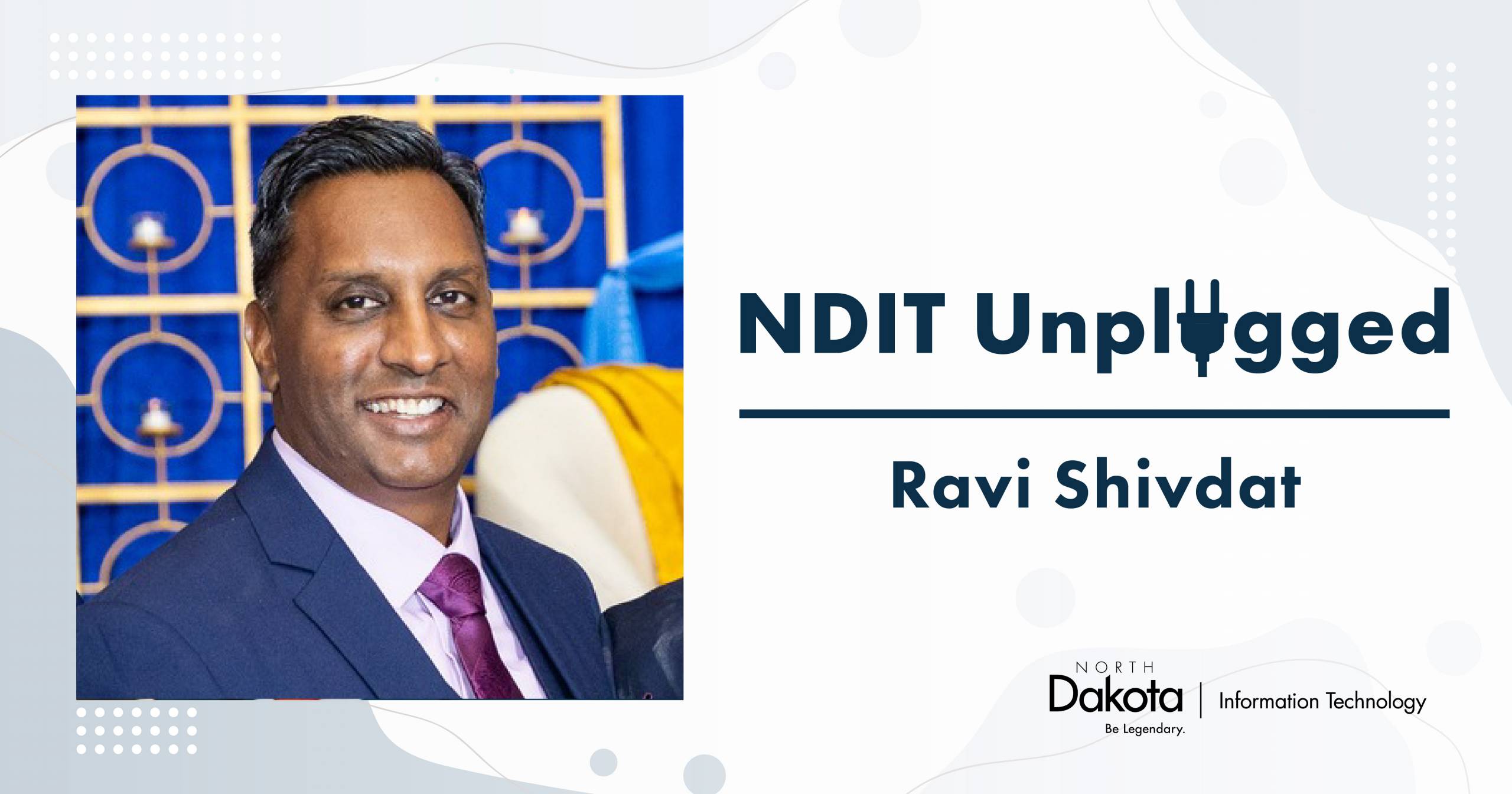 Professional headshot of Ravi Shivdat within a graphic that says NDIT Unplugged and Ravi Shivdat